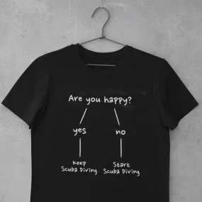 Scuba diving T-Shirt for Men | Are you happy?